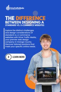 The-Difference-Between-Designing-A-Standard-vs.-E-commerce-Websites-in-Orange-County-Pinterest-Pin