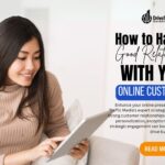 How-to-Have-a-Good-Relationship-with-Your-Online-Customers