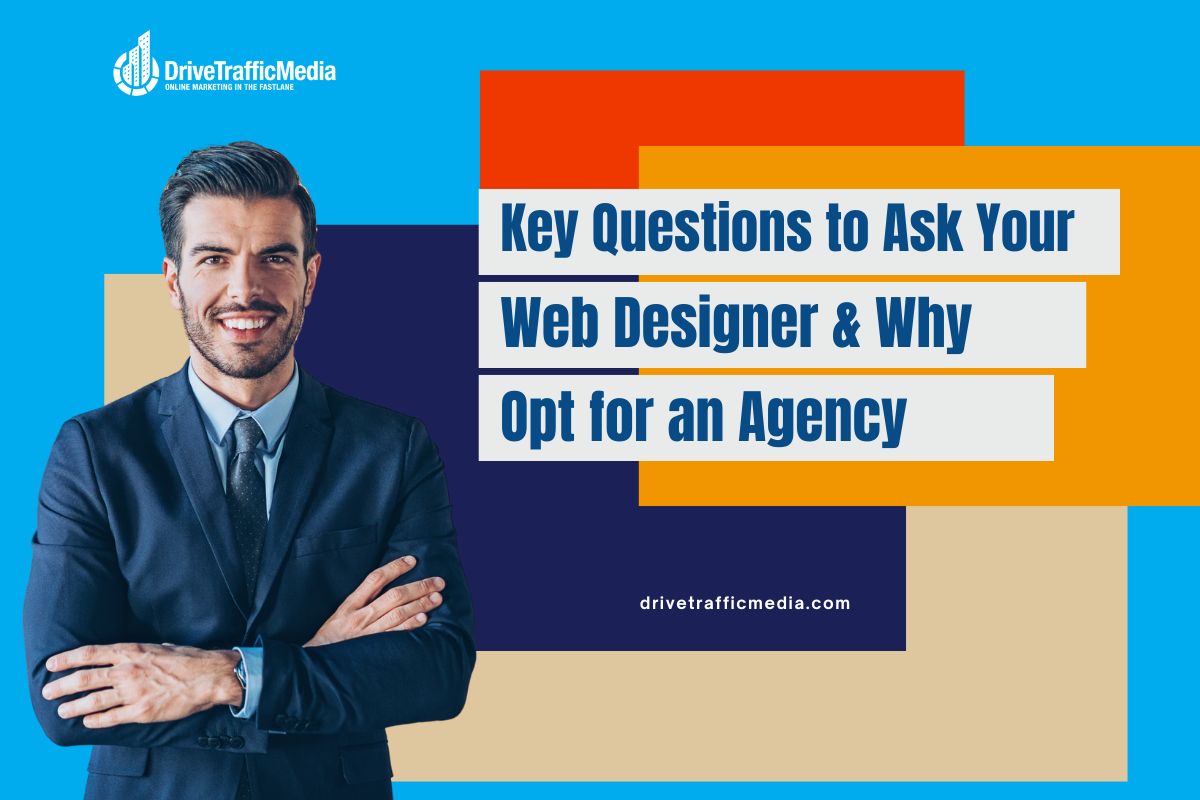 Key-Questions-to-Ask-Your-Web-Designer-and-Why-Opt-for-an-Agency-in-Orange-County-1200800