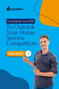 Leveraging-Local-SEO-to-Outrank-Your-Home-Service-Competitors-Pinterest-Pin